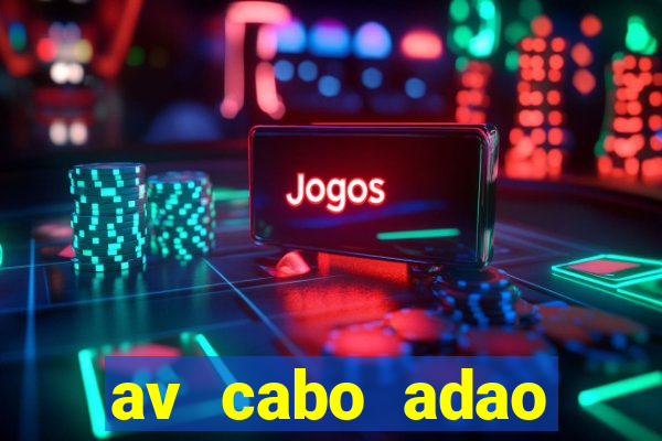 av cabo adao pereira 340