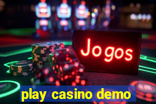 play casino demo