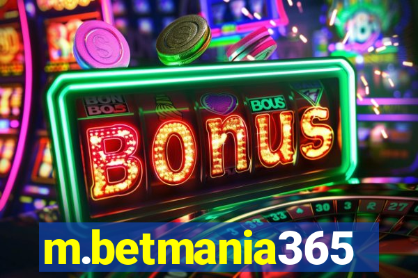 m.betmania365