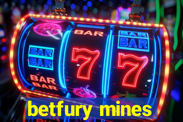 betfury mines