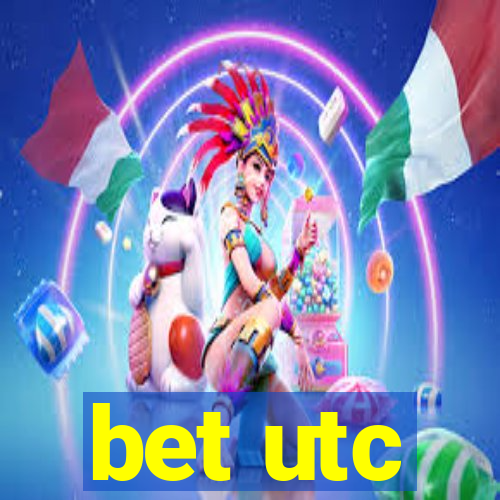 bet utc