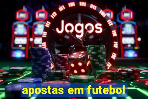 apostas em futebol