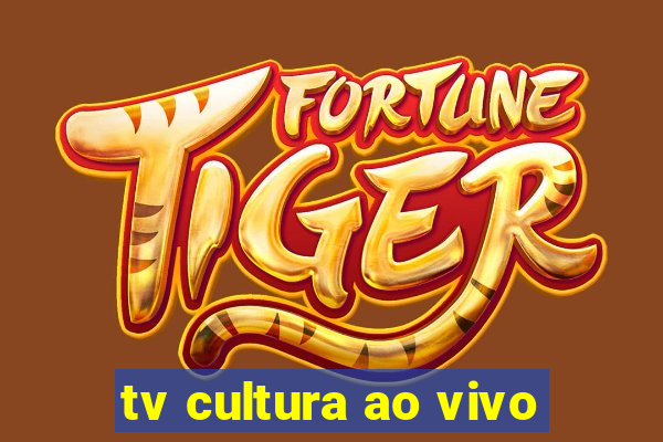 tv cultura ao vivo