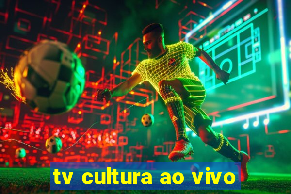 tv cultura ao vivo