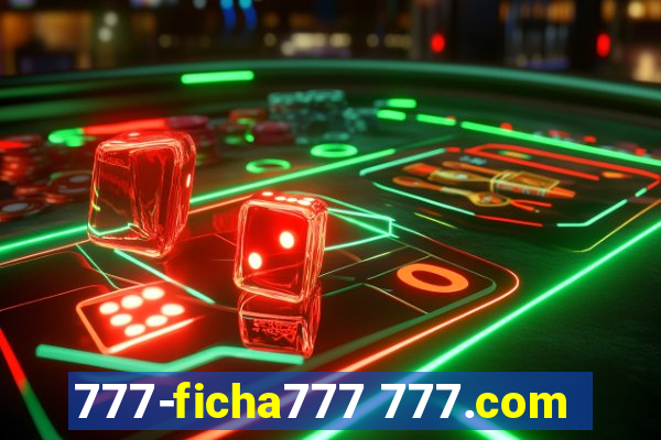 777-ficha777 777.com