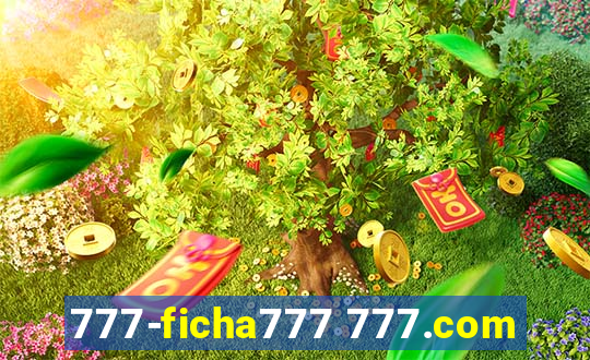 777-ficha777 777.com