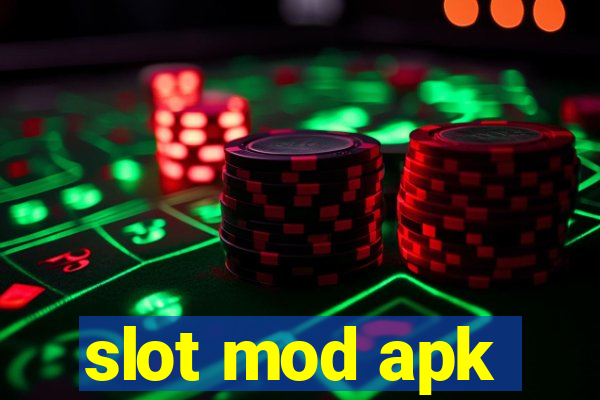 slot mod apk