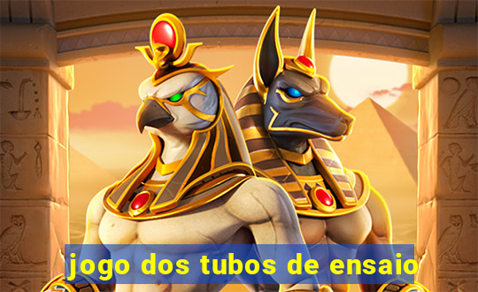 jogo dos tubos de ensaio