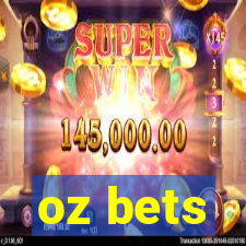 oz bets