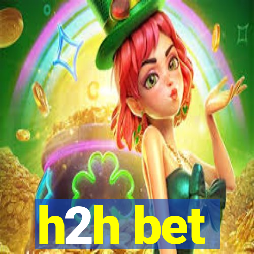 h2h bet