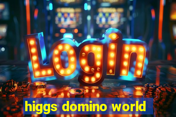 higgs domino world