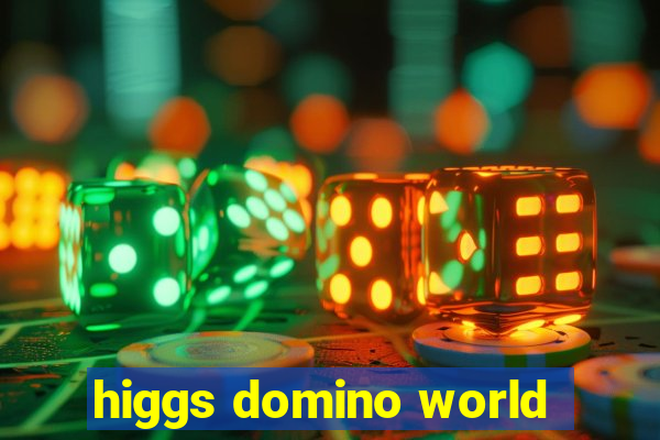 higgs domino world