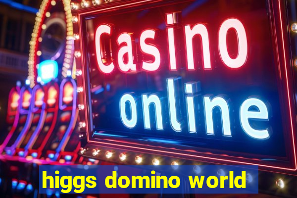 higgs domino world