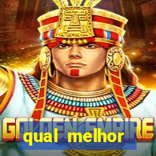 qual melhor plataforma de jogo