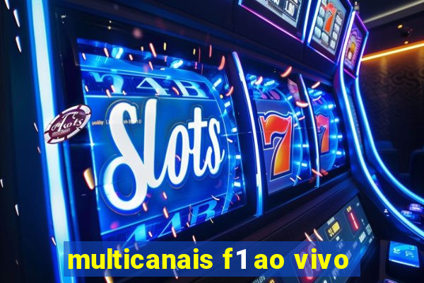 multicanais f1 ao vivo