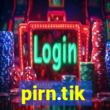 pirn.tik