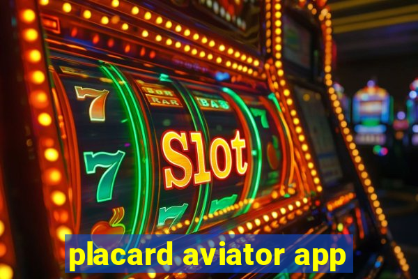 placard aviator app