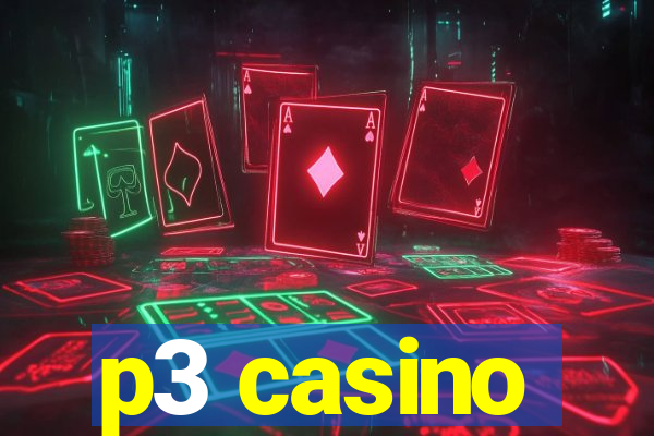 p3 casino