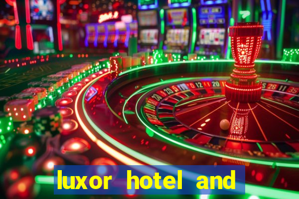 luxor hotel and casino las vegas tripadvisor