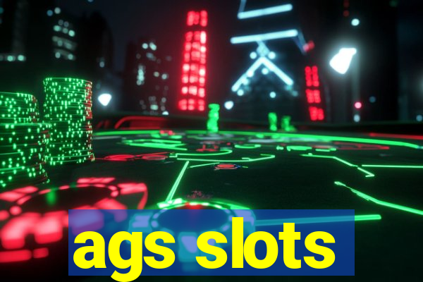 ags slots