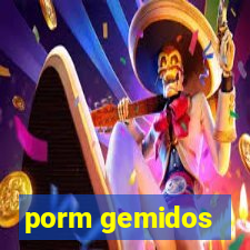 porm gemidos