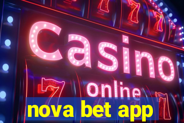 nova bet app