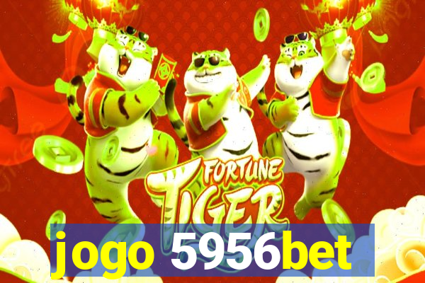 jogo 5956bet