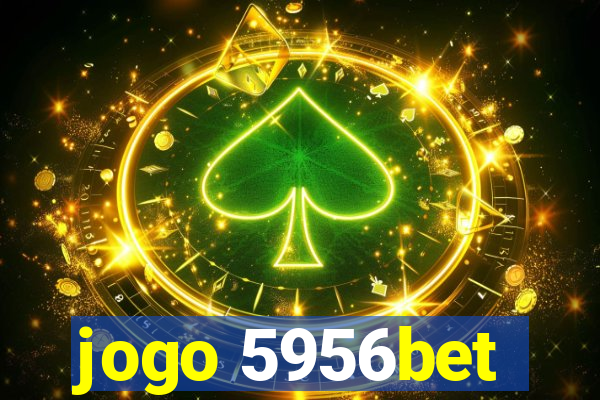 jogo 5956bet