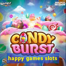 happy games slots