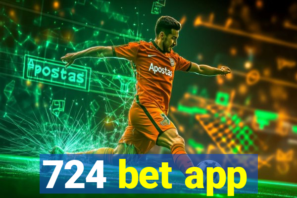 724 bet app