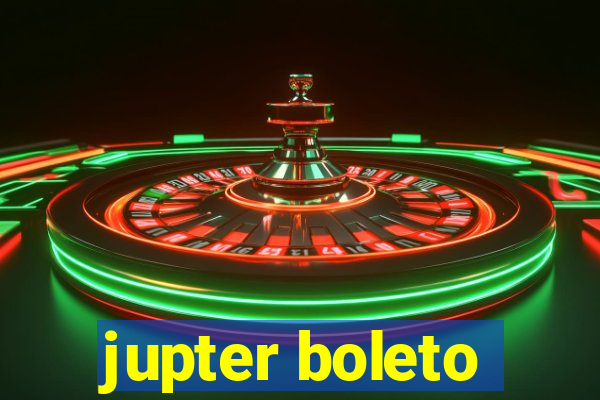 jupter boleto