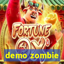 demo zombie