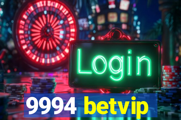 9994 betvip