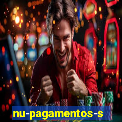 nu-pagamentos-s-a