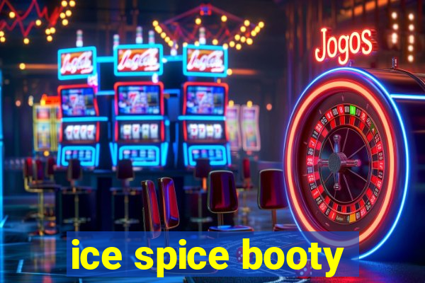 ice spice booty