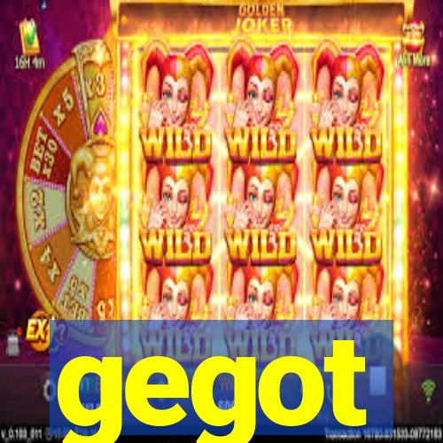 gegot