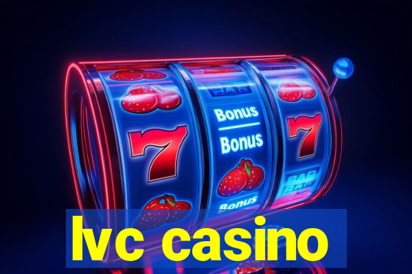 lvc casino