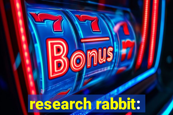 research rabbit: