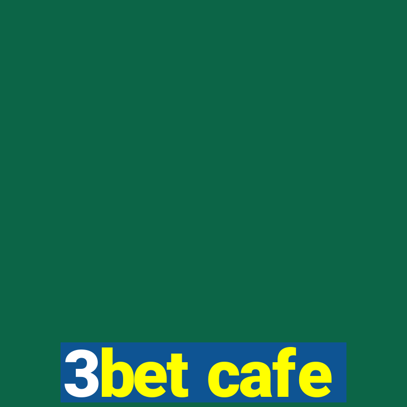 3bet cafe