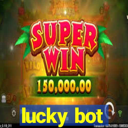 lucky bot