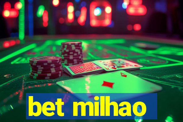 bet milhao