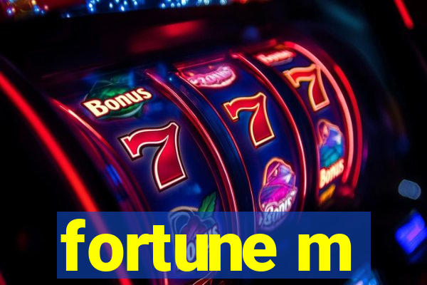 fortune m