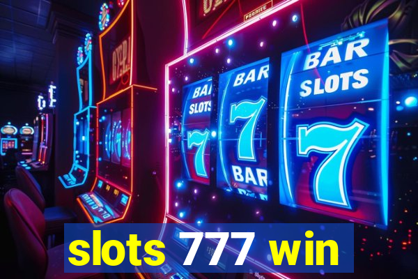 slots 777 win