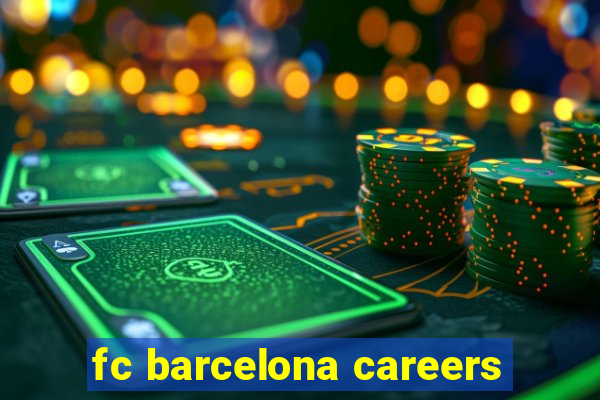 fc barcelona careers