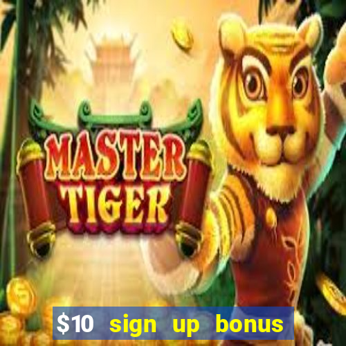 $10 sign up bonus australia casino