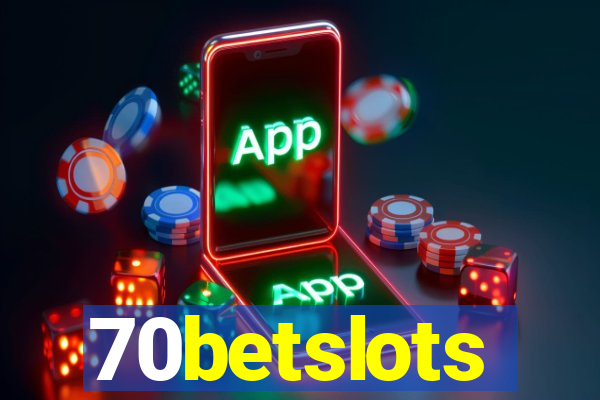 70betslots