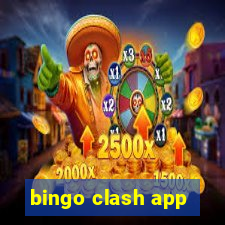 bingo clash app