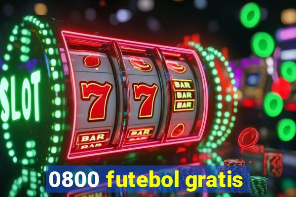 0800 futebol gratis