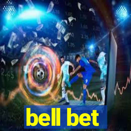 bell bet