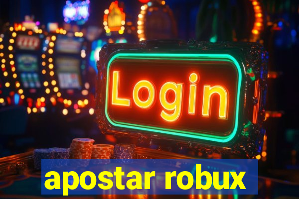 apostar robux